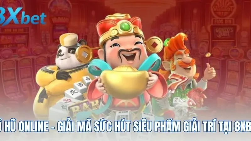 8xbet máy slot – Sảnh nổ hũ hot — hướng dẫn 35 | vaosc88 máy slot Sảnh nổ hũ hot — hướng dẫn 35 | 8xbet máy slot | vaosc88 máy slot