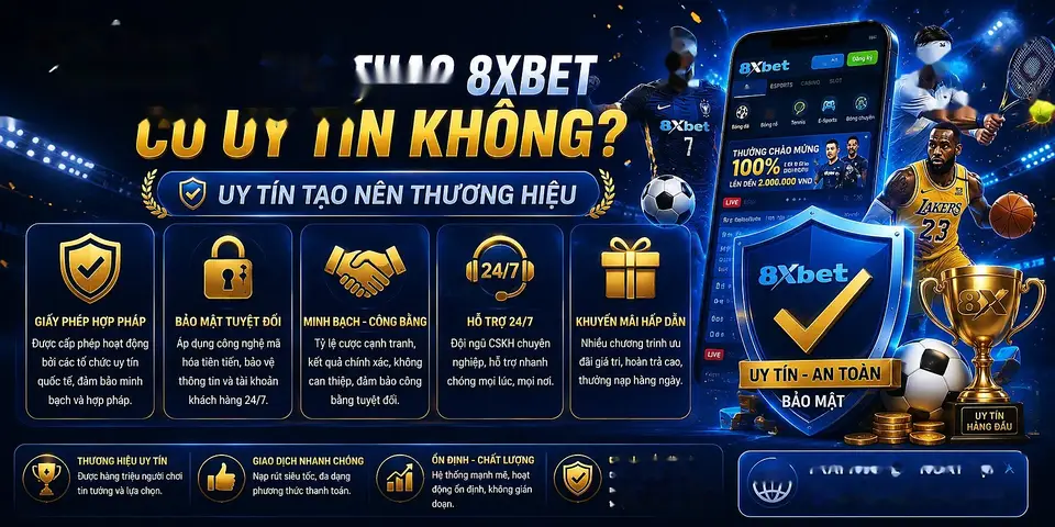 Của Cá Cược Thể Thao 8xbet – Hỗ trợ 30 giải đấu nóng từ châu Á đến châu | 8xbet bóng đá | vaosc88 bóng đá